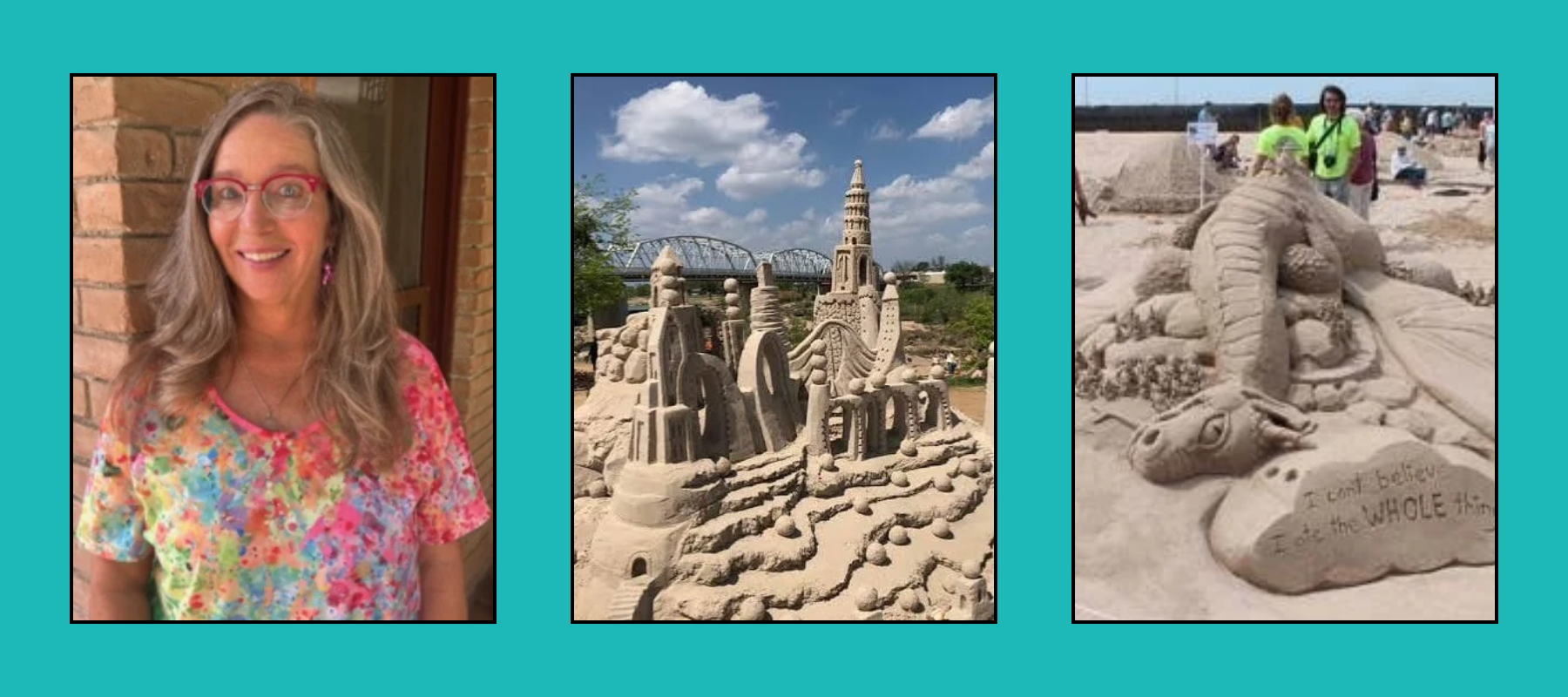 christy-atkinson-sculptor-tri-images Teal collage: smiling woman in glasses, ornate sand castle, sand dragon sculpture.